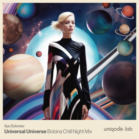 Universal Universe (Bobina Chill Night Mix) ft. Bobina