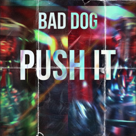 Push It | Boomplay Music