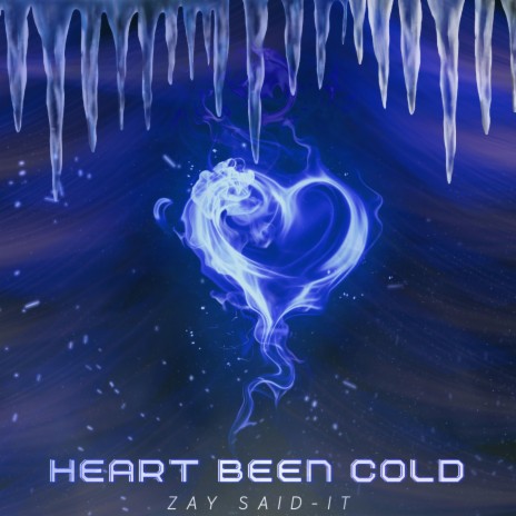 Heart been COLD ft. TraayDaay | Boomplay Music