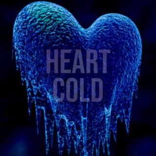 Heart Cold lyrics | Boomplay Music