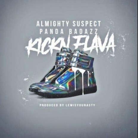 Kickn Flava (feat. Panda Badazz) | Boomplay Music