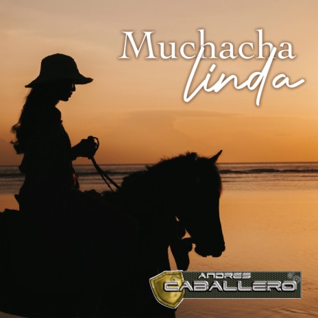 Muchacha Linda | Boomplay Music