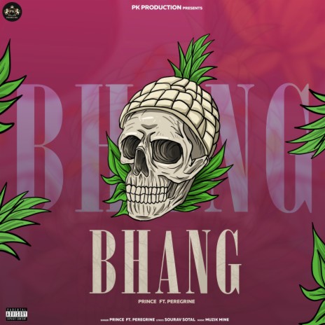 BHANG ft. Peregrine | Boomplay Music