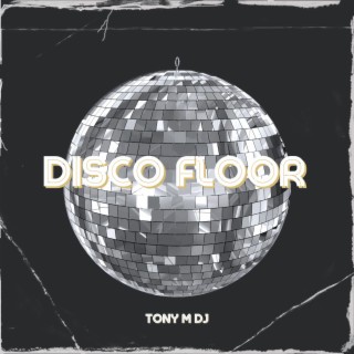 Disco Floor (Radio Edit)