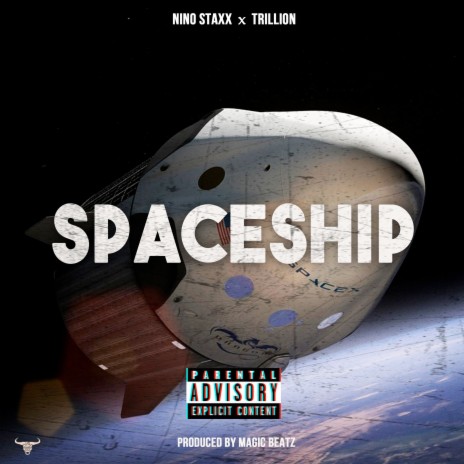 Spaceship ft. Trillion