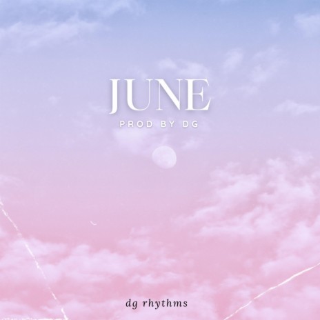 JUNE | Boomplay Music