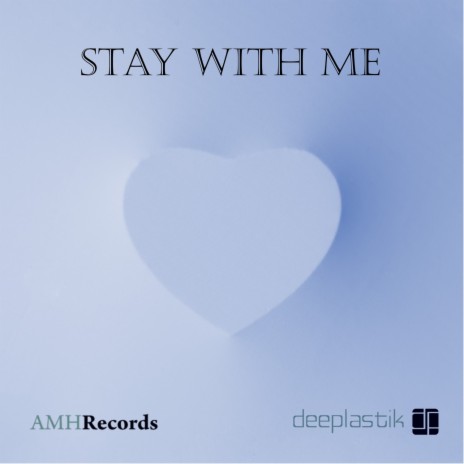 Stay With Me (Deep House Remix)