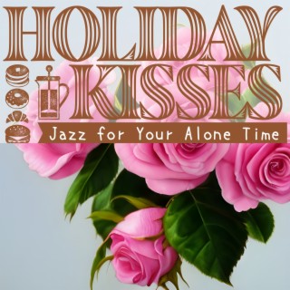 Jazz for Your Alone Time