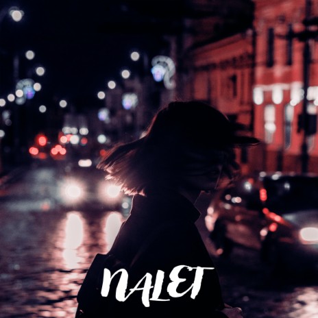 Nalet | Boomplay Music