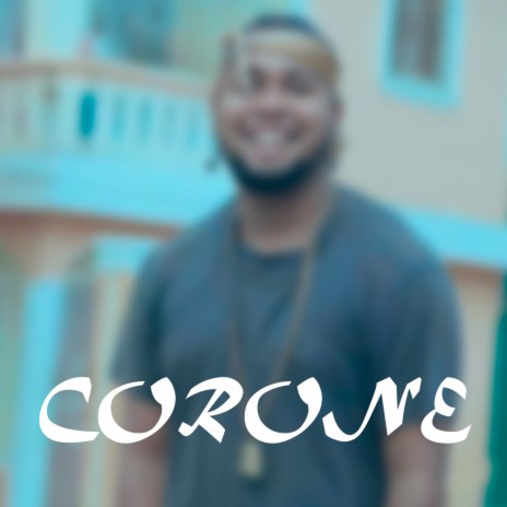 Corone | Boomplay Music