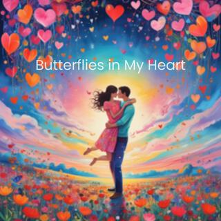 Butterflies in My Heart