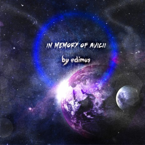 In Memory of Avicii | Boomplay Music