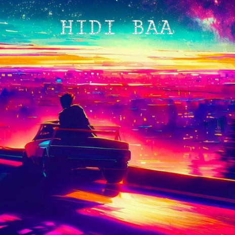 Hidi Baa | Boomplay Music