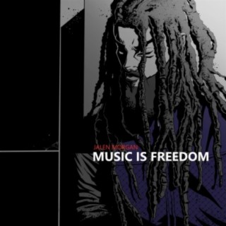 Music Is Freedom