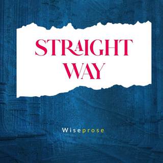 Straight Way lyrics | Boomplay Music