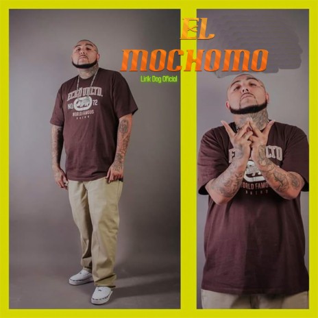 El Mochomo | Boomplay Music