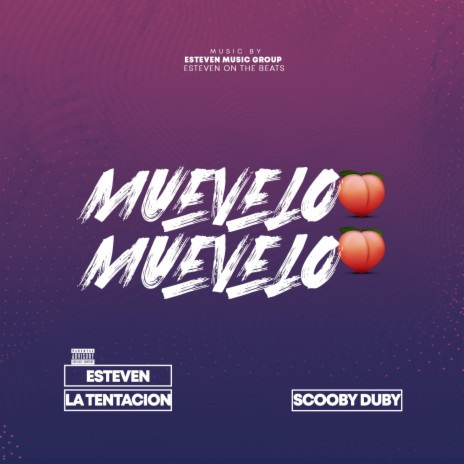 Muevelo ft. Scooby Duby | Boomplay Music