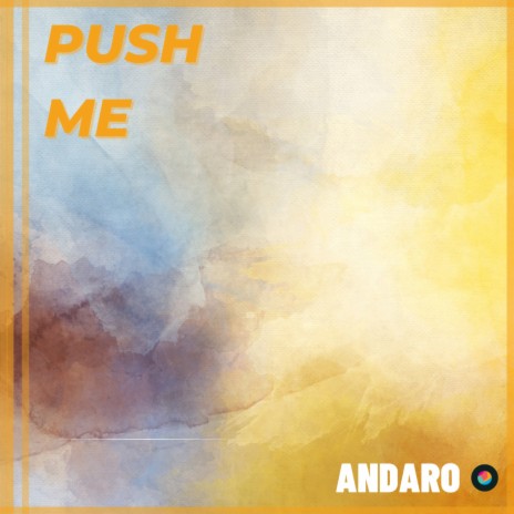 Push me (Extended Mix)