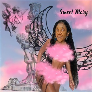 Sweet Mary (Deluxe Mary Version)