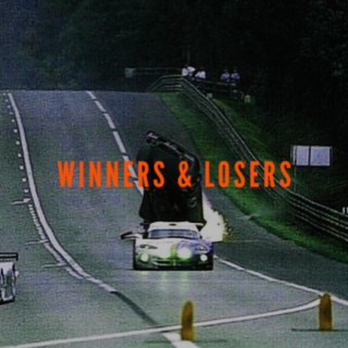 Winners & Losers ft. Zach Kyle lyrics | Boomplay Music
