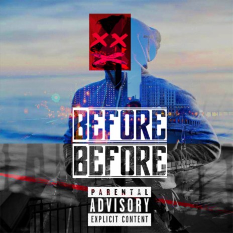 Before | Boomplay Music