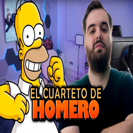 El Cuarteto De Homero (Toxicidad Fuera) ft. Homero Simpson & Ibai Llanos | Boomplay Music