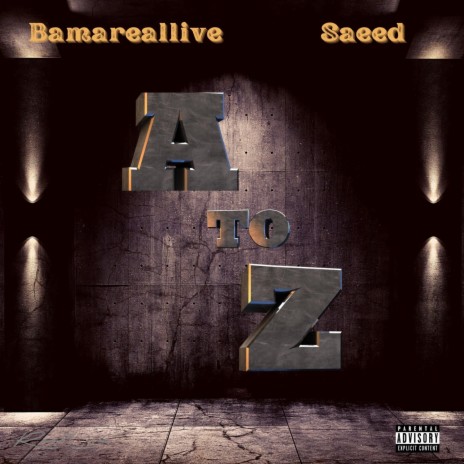 A to Z ft. Saeed | Boomplay Music