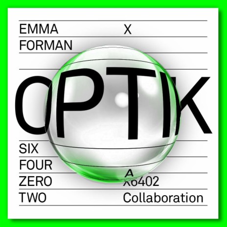 Optik ft. Emma Forman | Boomplay Music