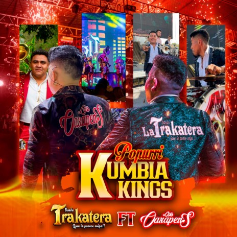 Popurri Kumbia Kings ft. Banda Trakatera