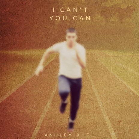 I Can't, You Can | Boomplay Music