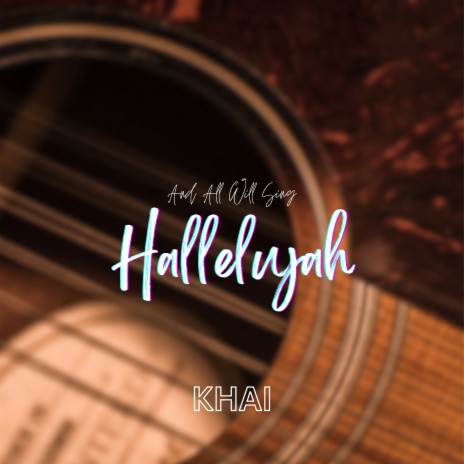 And All Will Sing Hallelujah | Boomplay Music