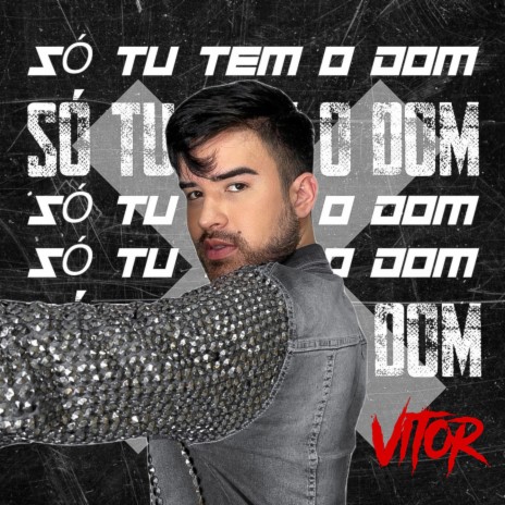 SÓ TU TEM O DOM ft. Rei dos Beats | Boomplay Music