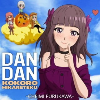 Dan Dan Kokoro Hikareteku