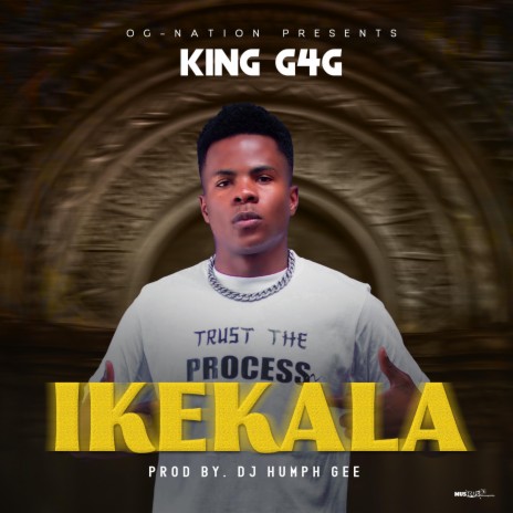 King G4G Ikekala | Boomplay Music