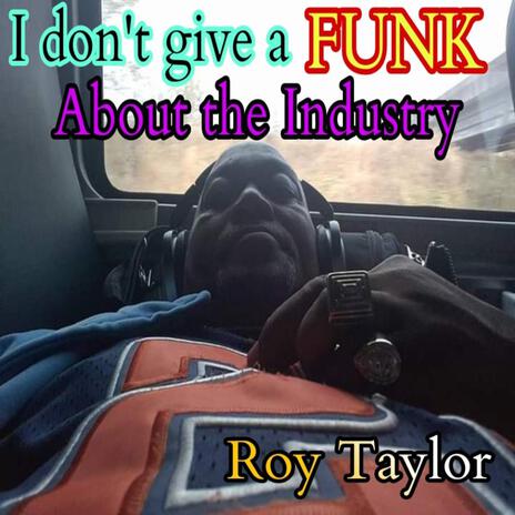 I don't give a funk about the Industry | Boomplay Music