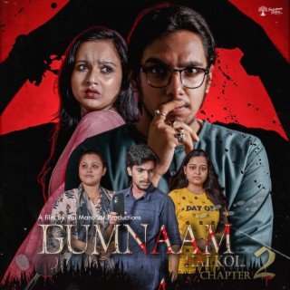 Gumnaam Hain Koi: Chapter 2 (OST)