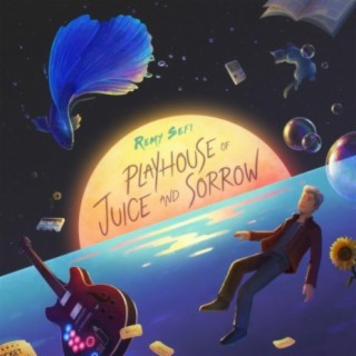 Playhouse Of Juice And Sorrow