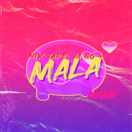 Mala | Boomplay Music