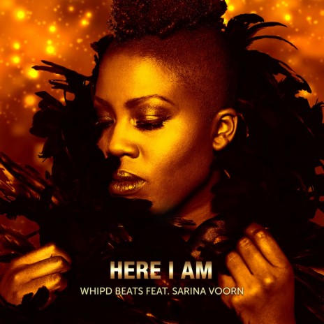 Here I Am ft. Sarina Voorn | Boomplay Music