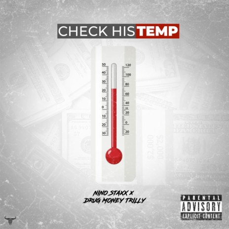Check His Temp ft. Drug Money Trilly