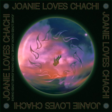JOANIE LOVES CHACHI | Boomplay Music