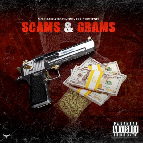 Scams & Grams ft. D.R.U.G. Money Trilly