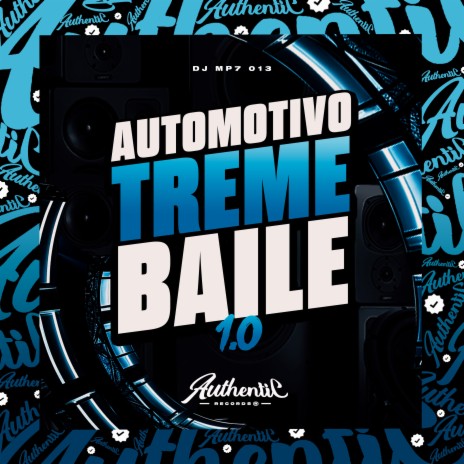 Automotivo Treme Baile 1.0 | Boomplay Music