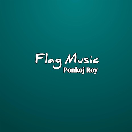 Flag Music | Boomplay Music