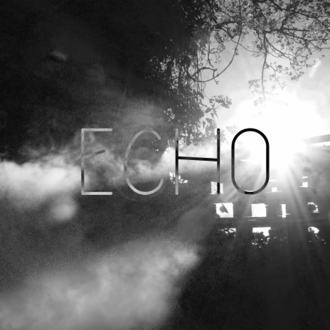 Echo ft. Mony-J & Giois | Boomplay Music