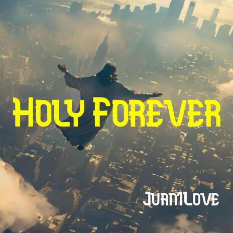 Holy Forever | Boomplay Music