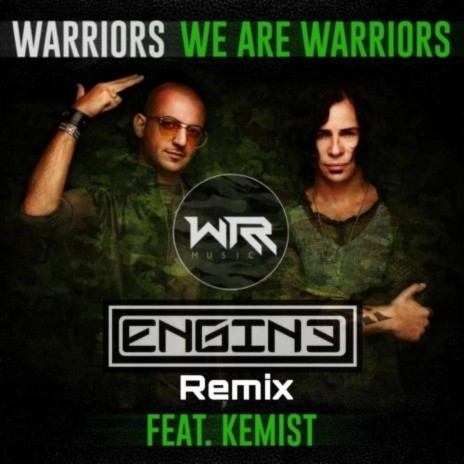 We Are Warriors ft. Kemist | Boomplay Music