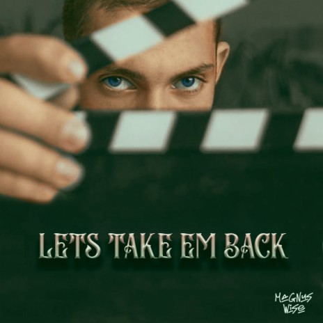 Let's Take Em Back | Boomplay Music