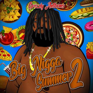 Big Nigga Summer 2
