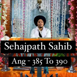 Sehajpath Sahib Ang 385 To 390